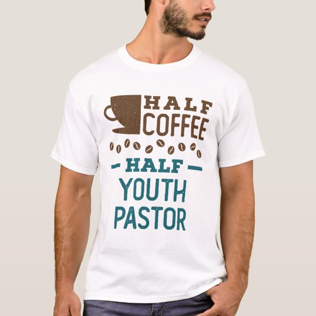 Camiseta Metade Café Metade Pastor de Jovens (Frente)
