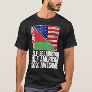 Camiseta Metade da Bielorrússia Bielo-Americana