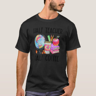 Camiseta Metade do Café Professora Inspiradora