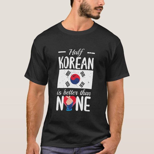 Camiseta Metade Do Coreano É Melhor Do Que Nenhum Kpop (Frente)
