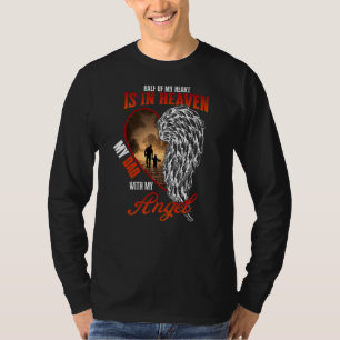 Camiseta Metade Do Meu Coração Está No Céu Com Meu Anjo Meu