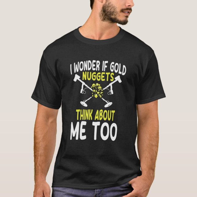 Camiseta Metal Detecting Saying Metal Detector (Frente)