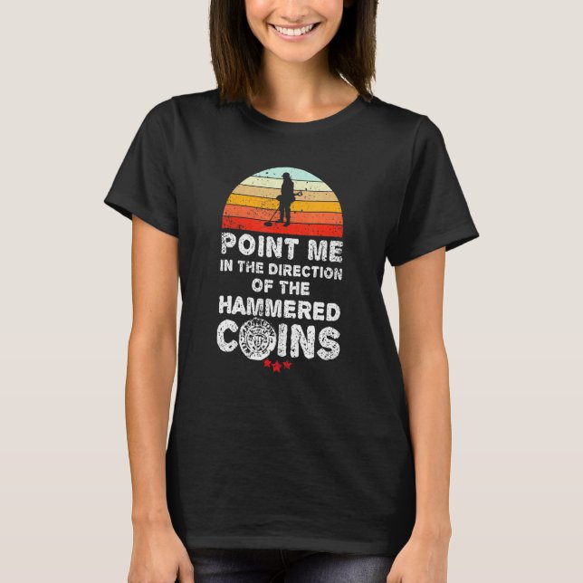 Camiseta Metal detectorists   hammered coin   metal detecti (Frente)