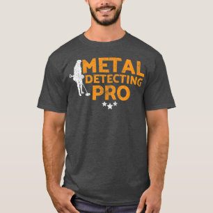 Camiseta Metal detectorists, metal detecting pro