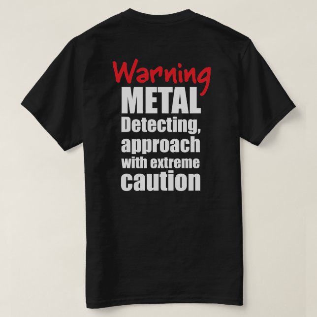 Camiseta Metal divertido detectando t-shirt - preta - prese (Verso do Design)