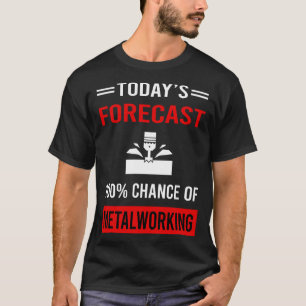 Camiseta Metalworker de Trabalho de Metalagem de Previsão H