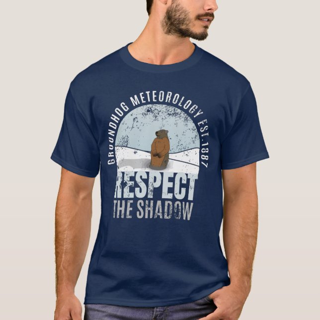 Camiseta Meteorologia Groundhog Respeita A Sombra (Frente)