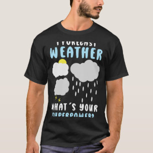 Camiseta Meteorologista Meteorologista Previsão de Meteorol