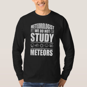 Camiseta Meteorologista Não Estudamos Meteorologia