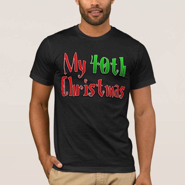 Camiseta Meu 40º Natal (Frente)