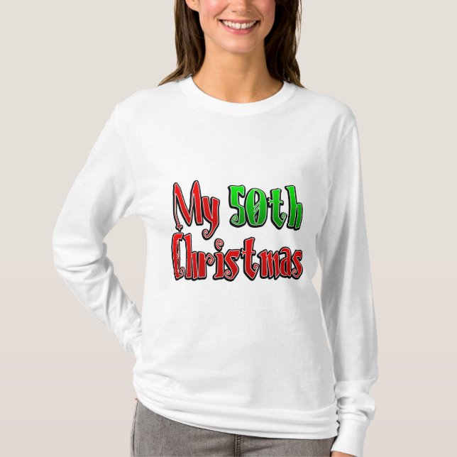 Camiseta Meu 50º Natal (Frente)