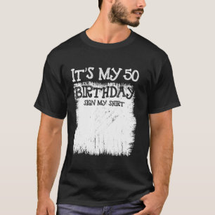 Camiseta Meu 50º Sinal de Aniversário É meu Canto de 50 Ano