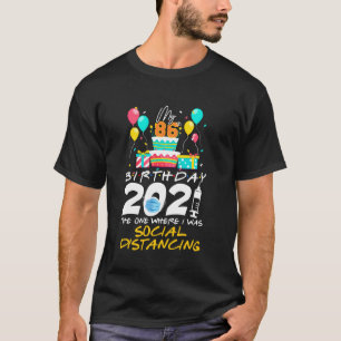 Camiseta Meu 86. º aniversário 2021, aquele onde eu era soc