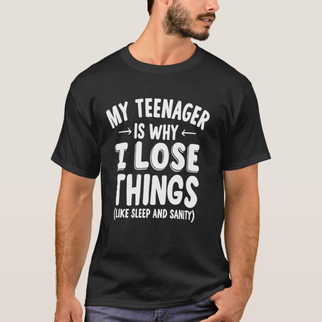 Camiseta Meu Adolescente é Por Que Eu Perco Coisas (Como So (Frente)