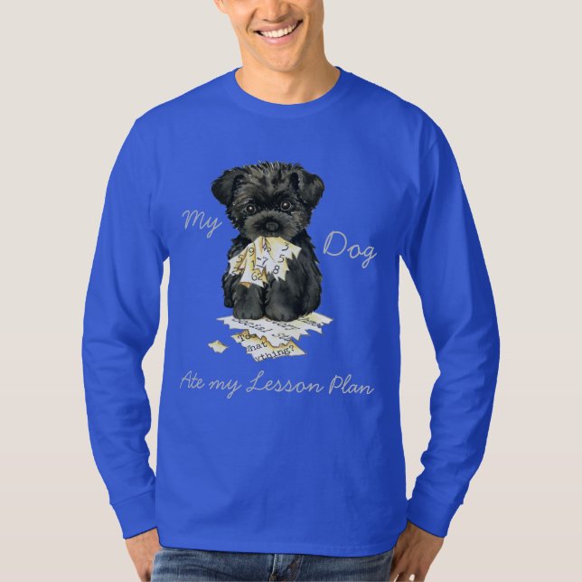 Camiseta Meu Affenpinscher Comeu Meu Plano De Lição (Frente)