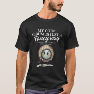 Camiseta Meu álbum de moedas