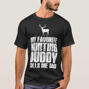 Camiseta Meu Amigo De Caça Favorito Me Chama De Dia de os p