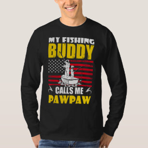 Camiseta Meu Amigo De Pesca Me Chama De Pawpaw, Bandeira Am