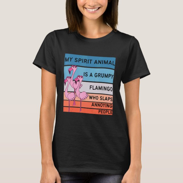 Camiseta Meu Animal Espírito É Grumpy Flamingo Flamingo 1 (Frente)