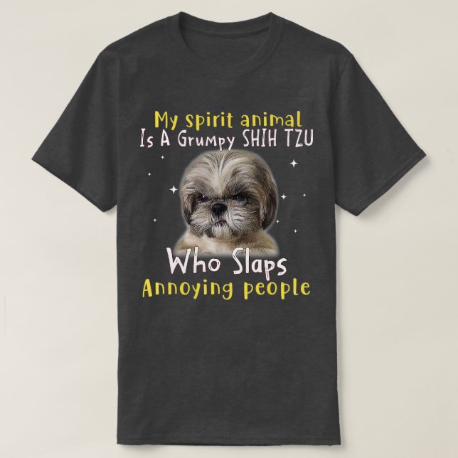 Camiseta Meu Animal Espírito É Um Shih Tzu Grumpy - Shih Tz (Frente do Design)