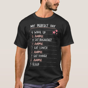 Camiseta Meu Anime de Dia Perfeito, Engraçado, Anime Kawaii