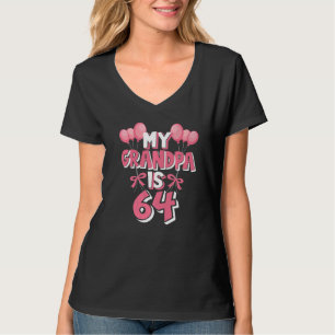 Camiseta Meu Avô Tem 64 Anos Vovô 64 Anos Aniversário