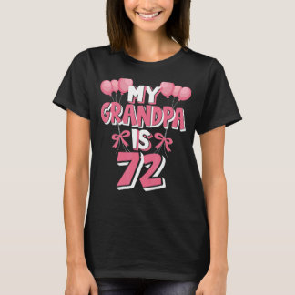 Camiseta Meu Avô Tem 72 Anos De Vovô 72 Anos De Aniversário
