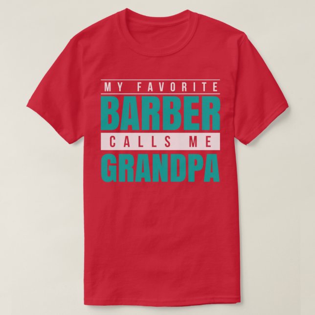 Camiseta Meu Barbeiro Favorito Me Chama Avô (Frente do Design)