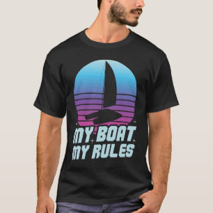 Camiseta Meu Barco Minhas Regras Catamaran Navegando