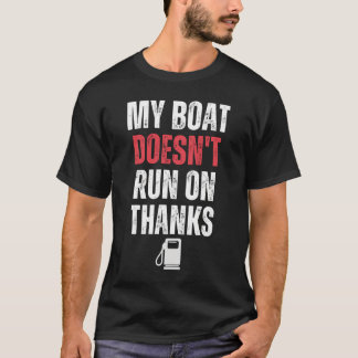 Camiseta Meu Barco Não Funciona Em Obrigados