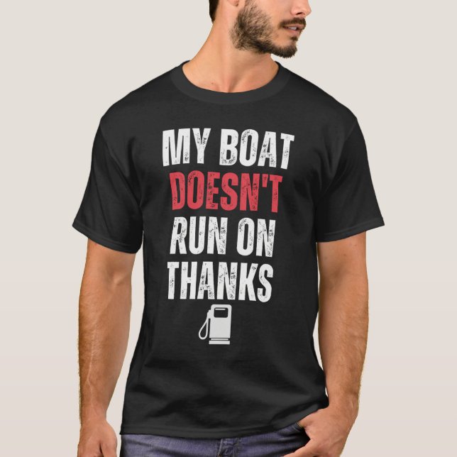 Camiseta Meu Barco Não Funciona Em Obrigados (Frente)