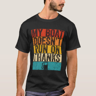 Camiseta Meu Barco Não Funciona Em Obrigados