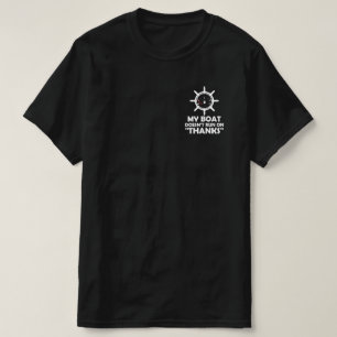 Camiseta Meu barco não funciona em Obrigados Barco engraç