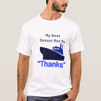 Camiseta Meu Barco Não Funciona No Barco De Obrigados