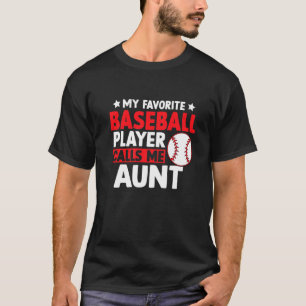 Camiseta Meu Baseball Favorito Me Chama De Tia De Dia de as