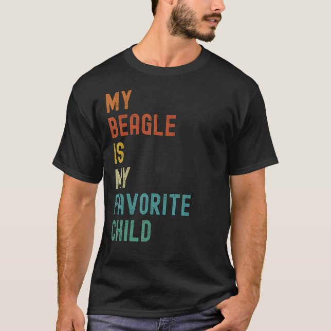 Camiseta Meu Beagle É Meu Favorito. Cachorro Engraçado Infa (Frente)