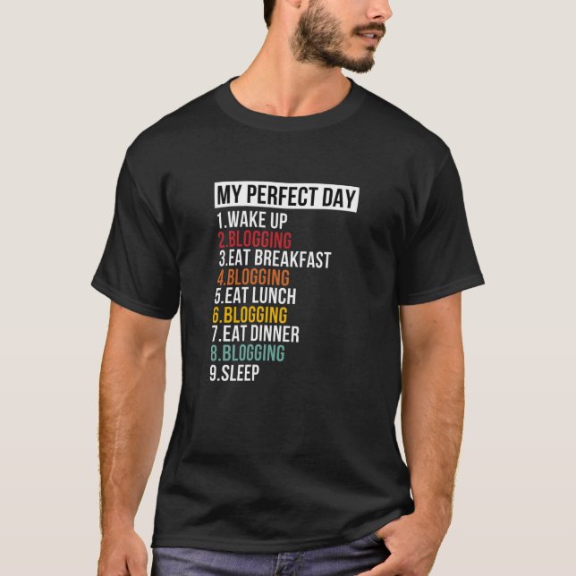 Camiseta Meu Blogueiro e Blogueiro do Dia Perfeito (Frente)