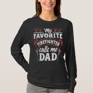 Camiseta Meu Bombeiro Favorito Me Chama Homem-Fogo Pai Fath