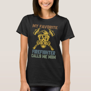 Camiseta Meu Bombeiro Favorito Me Chama Mãe Desenhador