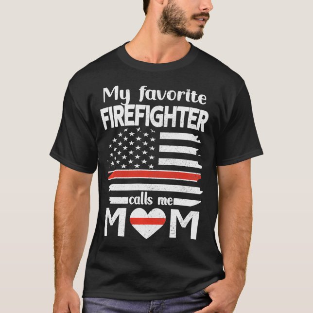 Camiseta Meu Bombeiro Favorito Me Chama Mãe Linha Vermelha  (Frente)