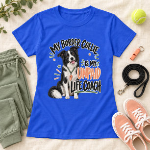 Camiseta Meu Border Collie É Meu Coach de Vida Não Remunera