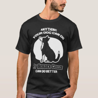 Camiseta Meu border collie pode fazer melhor