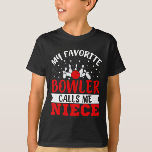 Camiseta Meu Bowler Favorito Me Chama Niece Funny Boliche N