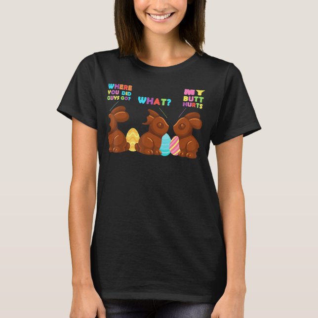 Camiseta Meu Bumbum Machuca Páscoa Engraçada De Chocolate (Frente)