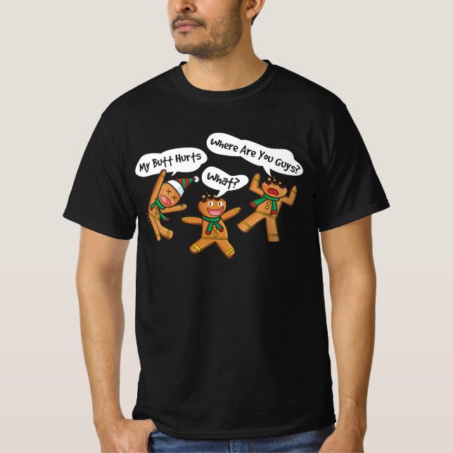 Camiseta Meu Bumbum Magoa Engraçado Biscoito De Natal Ginge (Frente)