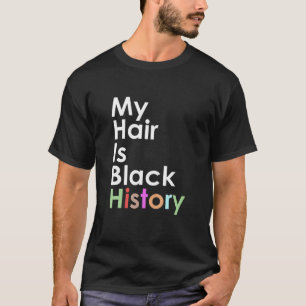 Camiseta Meu Cabelo É História Negra Afro-Africano