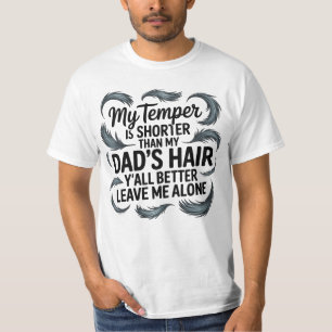 Camiseta Meu Cabelo Pai Engraçado Dizendo Atitude Cita Cami