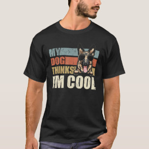 Camiseta Meu cachorro acha que sou legal Pastor Alemão Retr