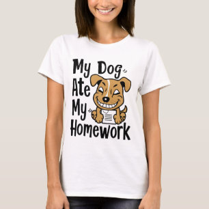 Camiseta Meu cachorro comeu meu dever de casa