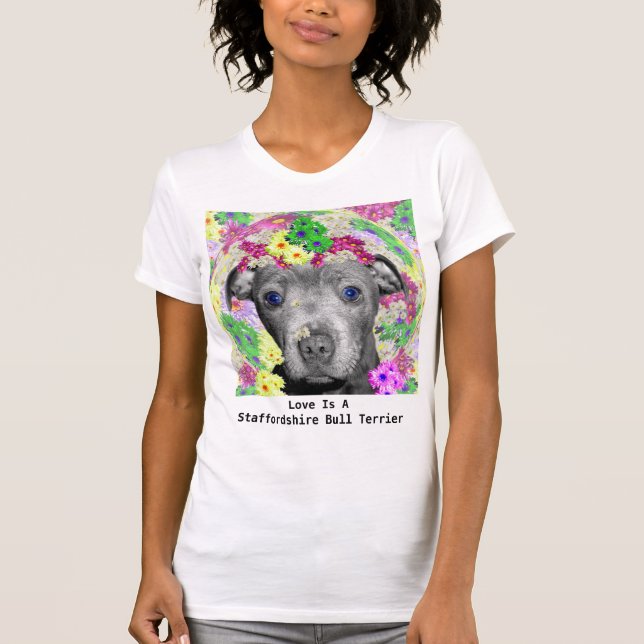 Camiseta Meu Cachorro De Staffordshire Adora Flores. (Frente)